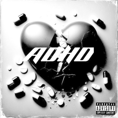 ADHD (feat. Tyler York) - Single