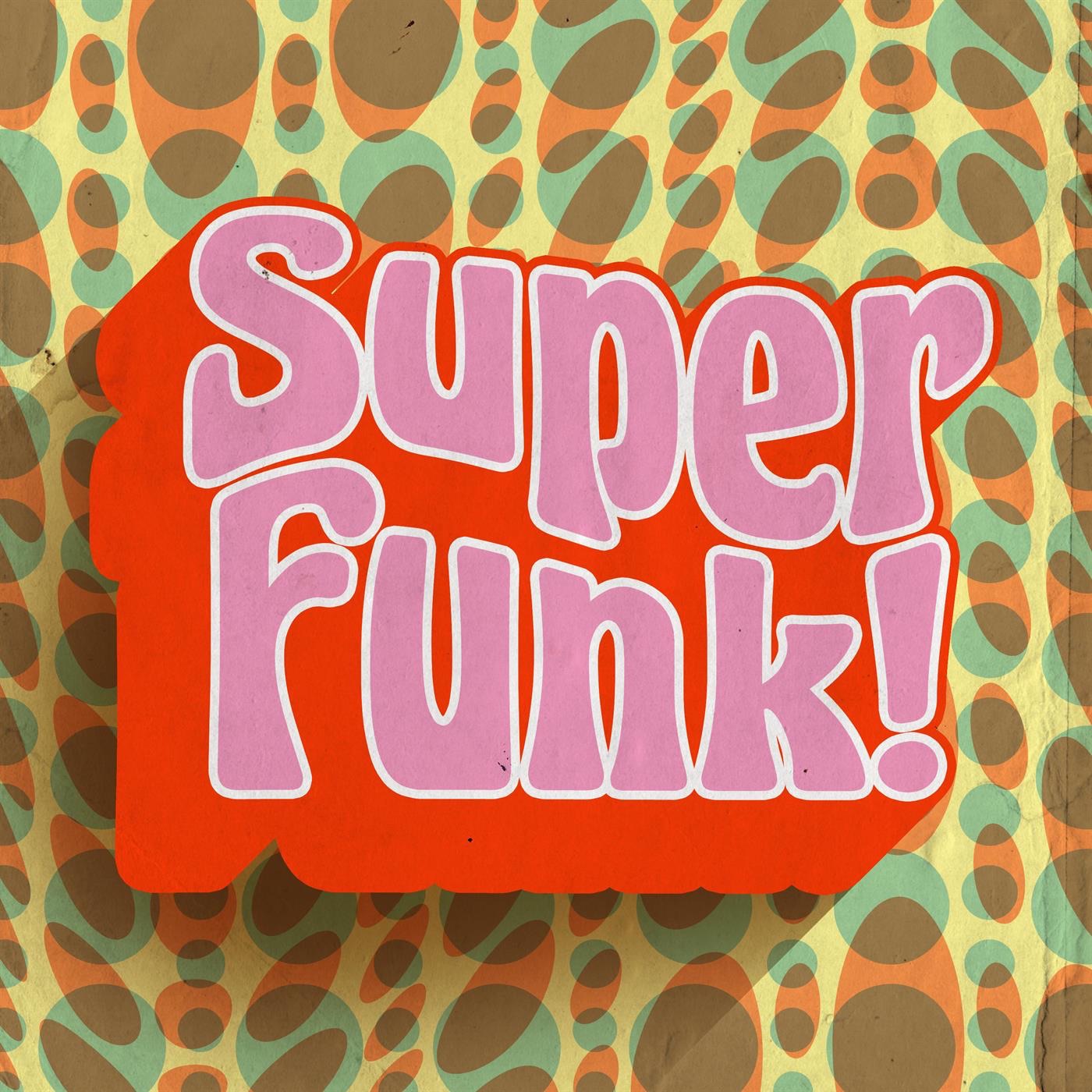 Super Funk!