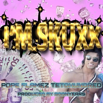 I'm Skuxx - Single