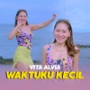 Vita Alvia - Waktu Ku Kecil