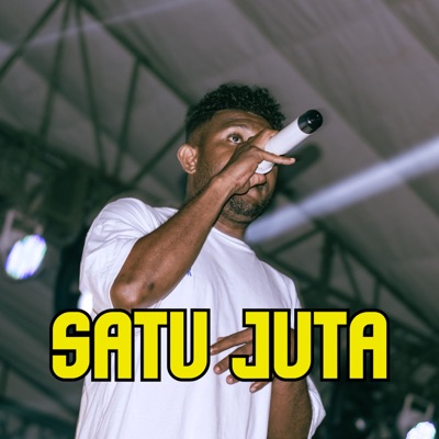 SATU JUTA (feat. BONG ALEX, CHREZZ, Slick Dogg & Omle Jubi Rap) - Single