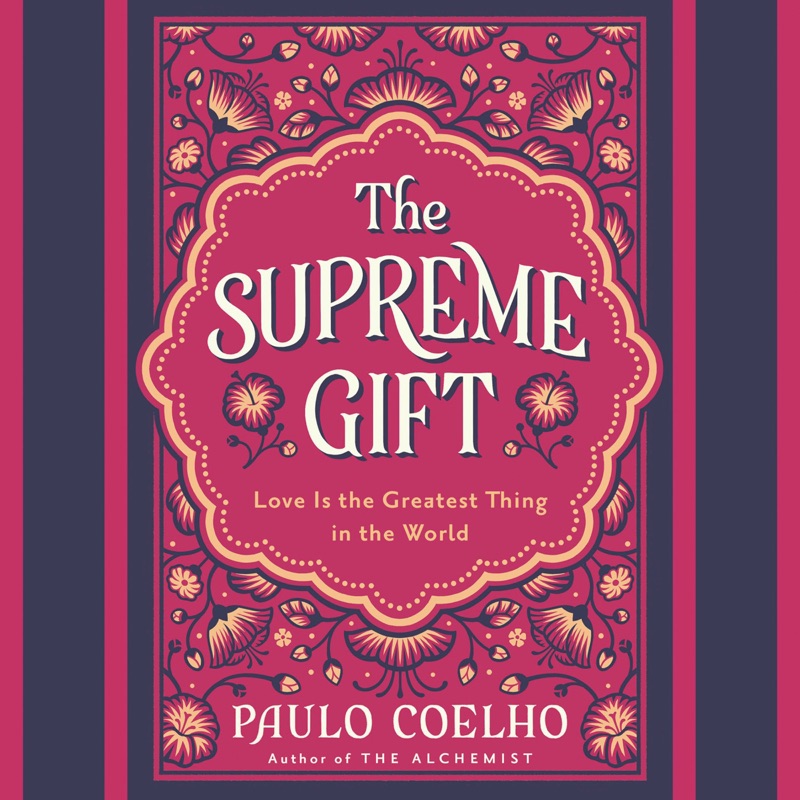 The Supreme Gift