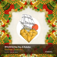 Amalanga (Sunset Mix) - Single - BVLLISH, Dan Bay & Bukeka