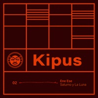 Kipus: Saturno Y La Luna - EP - EneEse
