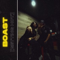Boast (Getting Hot) - Single - TCB & AyoZae
