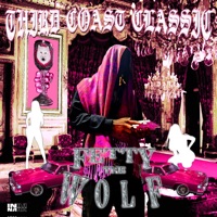 Third Coast Classic (Anniversary) - EP - Fetty The Wolf