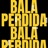 Bala perdida