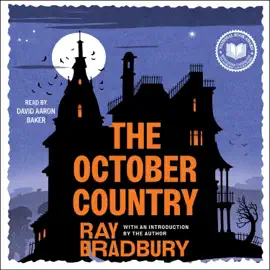 The October Country (Unabridged)