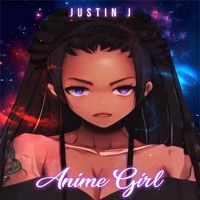 Anime Girl - Single - Justin J