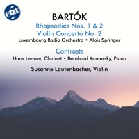 Bartók: Violin Rhapsodies Nos. 1-2, Violin Concerto No. 2 & Contrasts - Susanne Lautenbacher, Hans Lemser, Bernhard Kontarsky, Luxembourg Radio Orchestra & Alois Springer