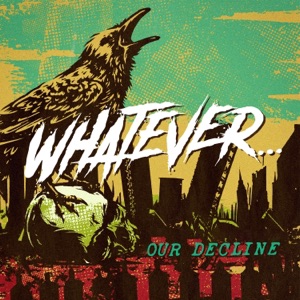 Our Decline - Single