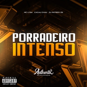 Porradeiro Intenso