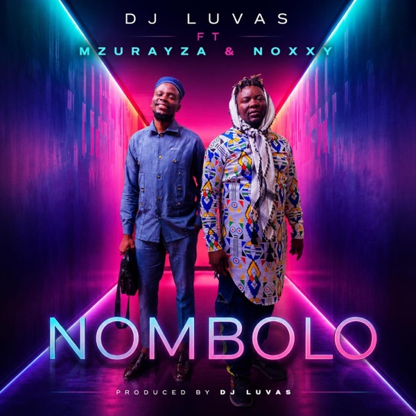 NOMBOLO (feat. MZURAYZA & NOXXY)