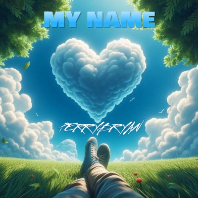 My Name - Single