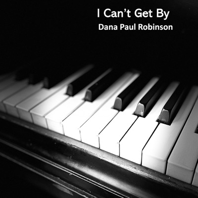 I Can't Get By - Single