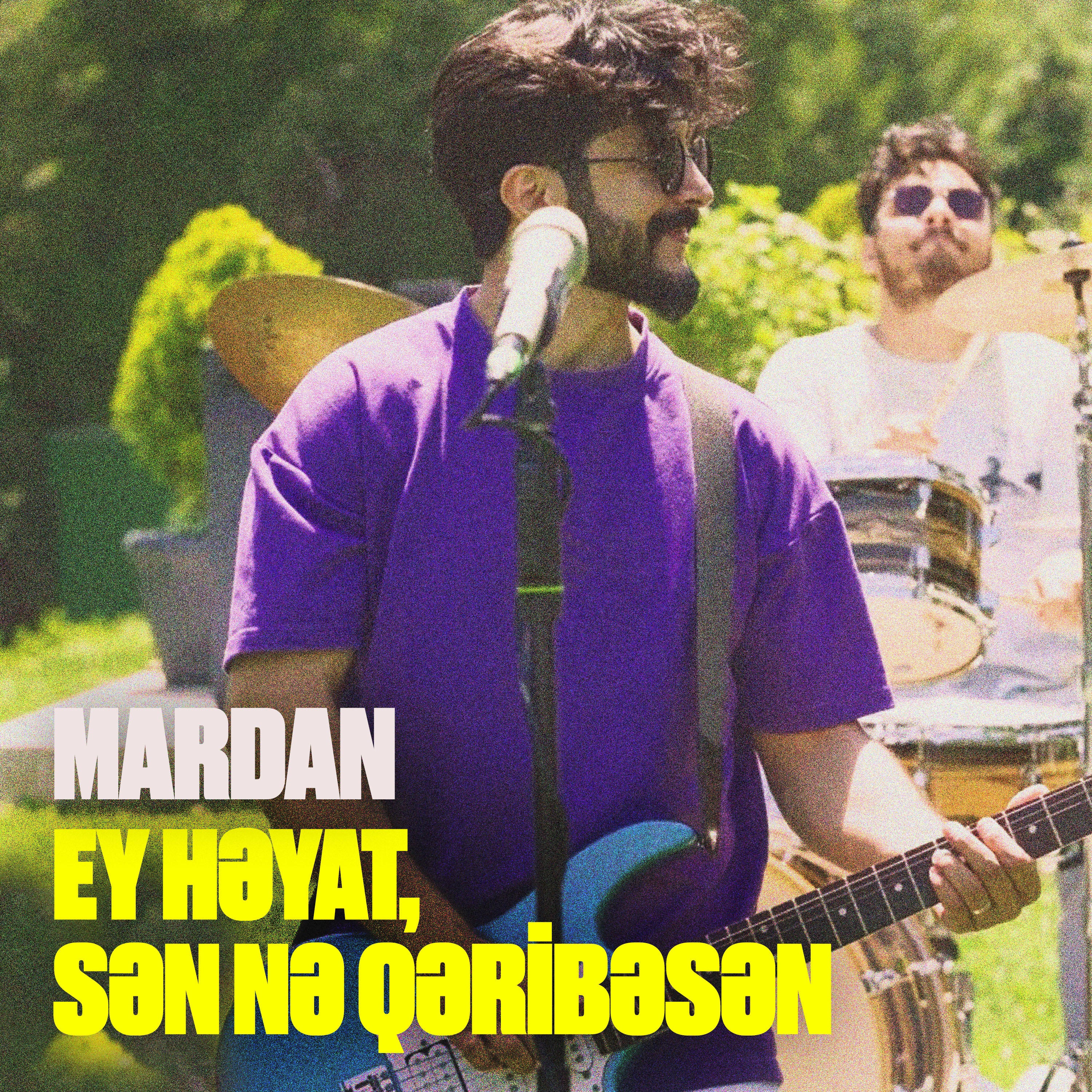 Ey Həyat, Sən Nə Qəribəsən - Single
