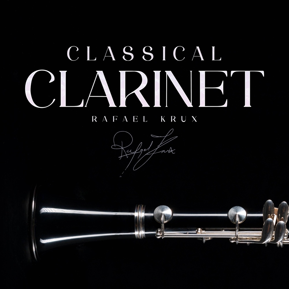 Обложка альбома «Celestial Classical Clarinet - Single» — Rafael Krux