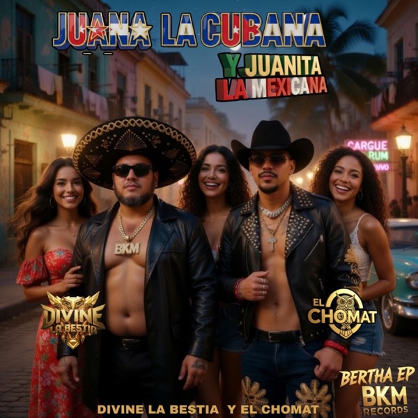 Juana La Cubana (feat. El Chomat)