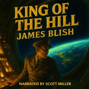 King of the Hill - James Blish