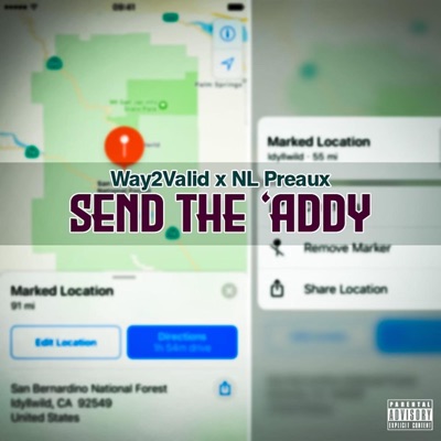 Send the 'addy (feat. NL Preaux) - Single