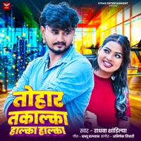 Tohar Takalaka Halka Halka - Single - Raghava Shandilya