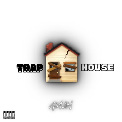 TRAP HOUSE - Single