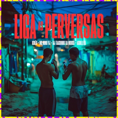 Liga As Perversas - Single