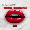 Welcome To Scrillaville - Single