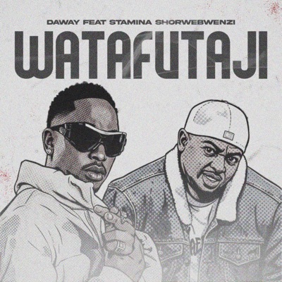 Watafutaji (feat. Stamina Shorwebwenzi) - Single