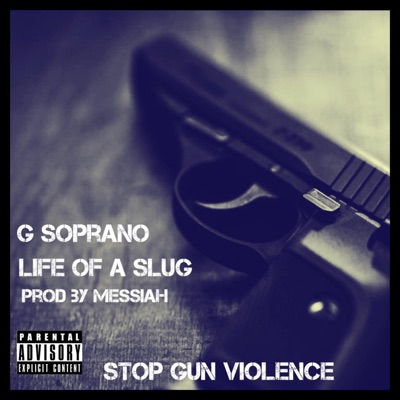 Life Of A Slug - Single