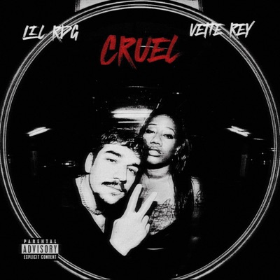 CRUEL (feat. Vette Rey) - Single