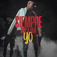 Siempre Voy a Ser Yo (feat. Bayron Fire & Yabel) - Single - Alex Fer