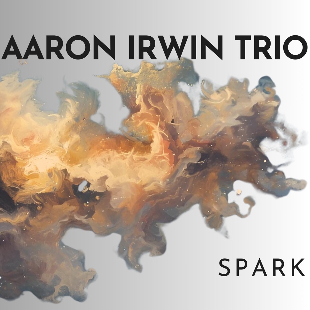 Обложка альбома «Spark (feat. Mike Baggetta & Bill Campbell) - Single» — Aaron Irwin