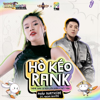 Hò Kéo Rank (Theme song sự kiện Liên Quân x Thỏ 7 Màu) - Single