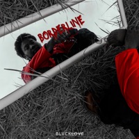 Blvcklove : Borderline - Bvfy