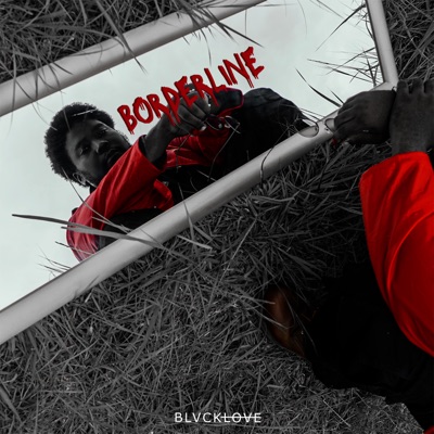 Blvcklove : Borderline
