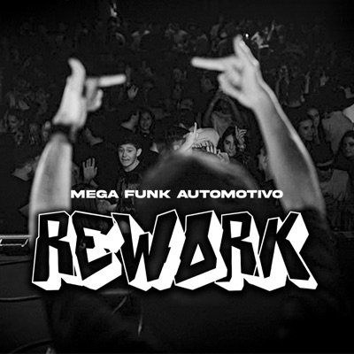 MEGA AUTOMOTIVO REWORK - Single