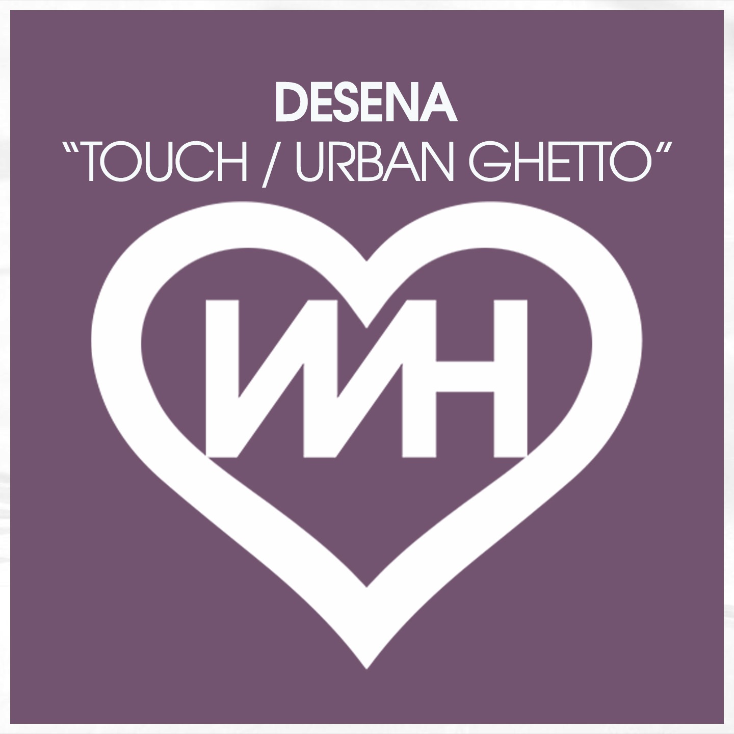 Touch / Urban Ghetto - EP