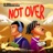 Not Over (feat. Kleson Kvsh)