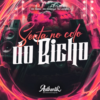 Senta no Colo do Bicho - Single