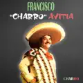 FRANCISCO CHARRO AVITIA