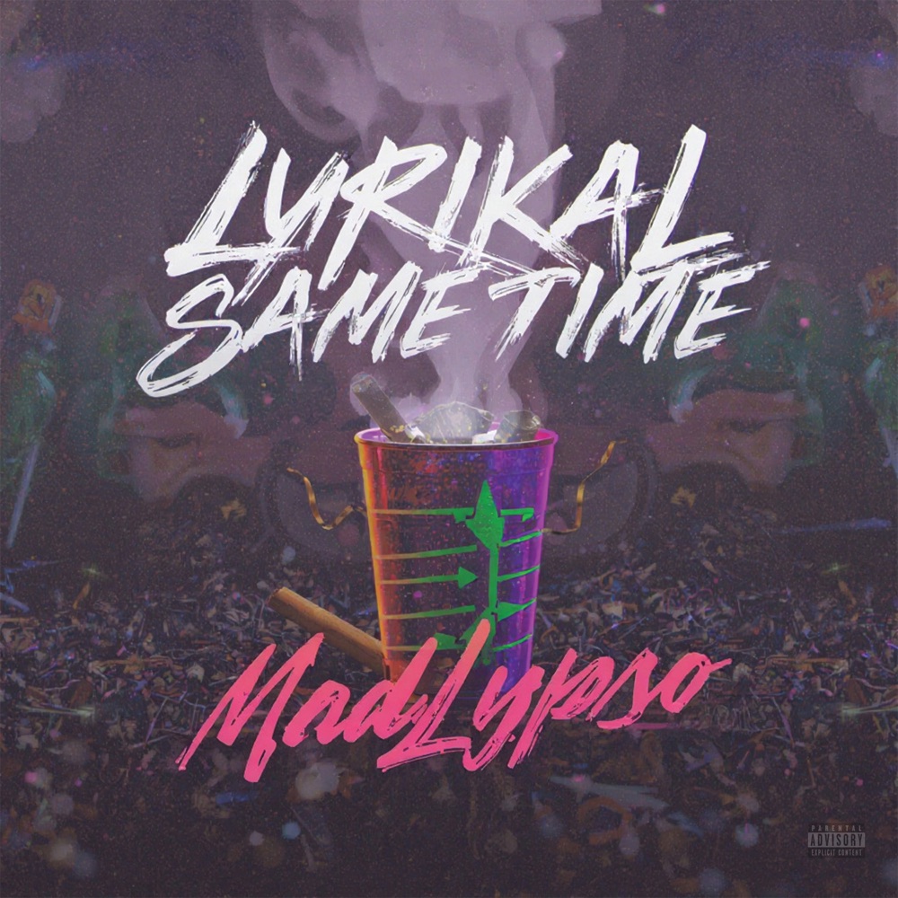 Обложка альбома «Same Time - Single» — Lyrikal & MadLypso