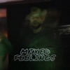 Mixed Feelings - Single