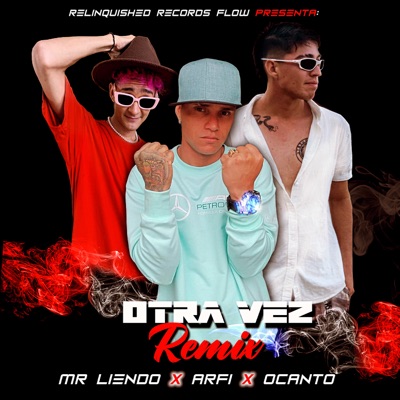 Otra Vez (feat. Arfi Music & Ocanto Music) - Single