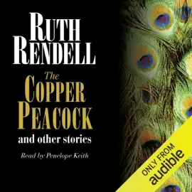 The Copper Peacock and Other Stories (Unabridged)