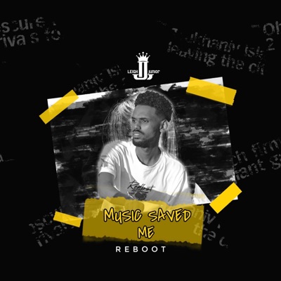 Music Saved Me Reboot - EP
