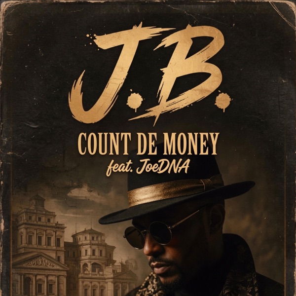 J.B. (feat. JoeDNA)