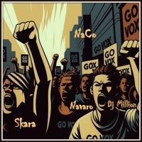 Go Vox (feat. Navaro, Skara, Dj Million) - Single - Naco