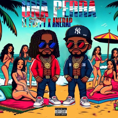 Una Perra (feat. Ane rap) [Special Version] - Single