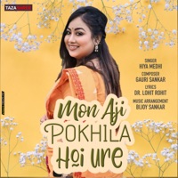 Mon Aji Pokhila Hoi Ure - Single - Hiya Medhi